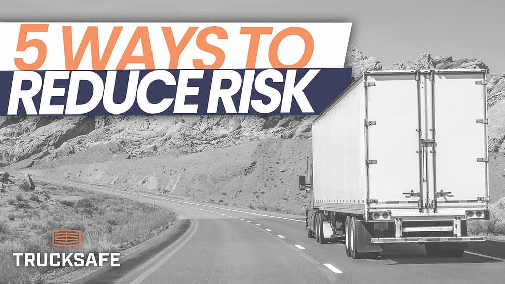 5 things fleets can do today to significantly reduce risk