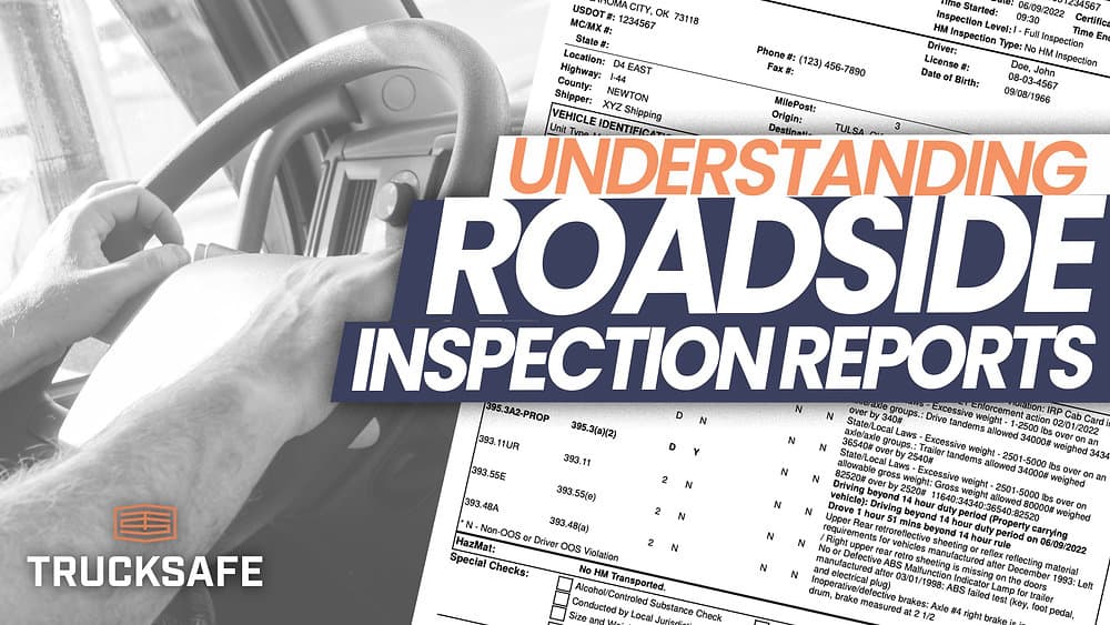 Understanding roadside inspection reports